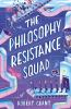 The_Philosophy_Resistance_Squad