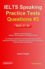 IELTS_Speaking_Practice_Tests_Questions__3__Sets_21-30__Based_on_Real_Questions_asked_in_the_Academi