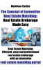 The_Concept_of_Innovative_Real_Estate_Matching__Real_Estate_Brokerage_Made_Easy