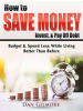 How_to_Save_Money__Invest____Pay_Off_Debt